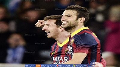 فابريجاس يوجه رسالة إلى ميسي