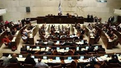 تفاصيل مصادقة الكنيست الإسرائيلي على مشروع قانون 
