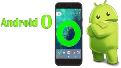 تقارير: جوجل تكشف عن الميزات الجديدة في نظام Android O خلال مؤتمر Google I/O 2017