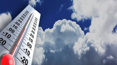 طقس اليوم.. معتدل شمالاً حار على الوجه البحري والقاهرة 