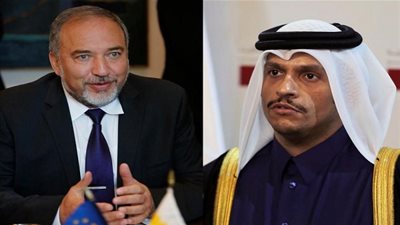 مصادر إسرائيلية تكشف عن لقاء ليبرمان سرًا بوزير خارجية قطر