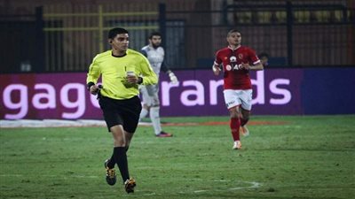 نور الدين حكما لمباراة الأهلي والإنتاج الحربي..والبنا لسموحة وبيراميدز