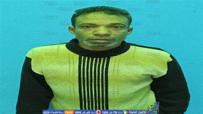 ضبط هارب من سجن الفيوم العمومي أثناء أحداث 