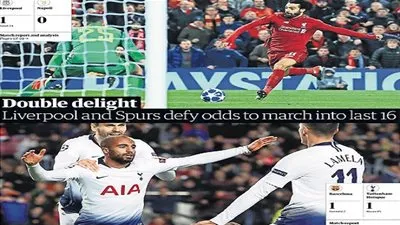 الصحف الإنجليزية: صلاح ومورا يقودان ليفربول وتوتنهام إلى التأهل في ليلة أوروبية 