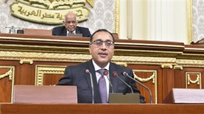 رئيس الوزراء من البرلمان: نوعد الشعب بتحسين منظومة الأجور والمعاشات