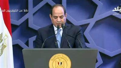 السيسي: سنواجه الهدم بالبناء والفتن بالوحدة والشر بالخير