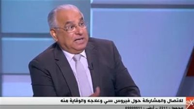 يحيى الشاذلي: نسبة منتكسي فيروس سي في كل المراحل 2% فقط 