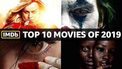 حصاد 2019.. IMDb تعلن عن أفضل 10 أفلام ومسلسلات تلفزيونية خلال العام