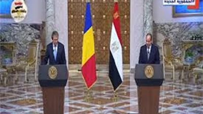 كيف ازدهرت العلاقات بين مصر ورومانيا في عصر السيسي؟
