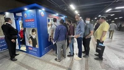 المترو يفتح أكشاكا جديدة بمحطة الشهداء بالتنسيق مع الصحة لتلقى لقاح كورونا غدا 