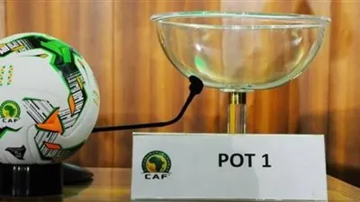 تعرف على موعد قرعة دور المجموعات بدوري أبطال إفريقيا بمشاركة قطبي الكرة المصرية