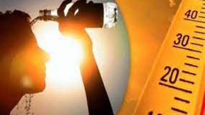 شديد الحرارة.. تحذير عاجل من طقس الثلاثاء