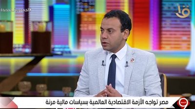 كريم العمدة: مدخرات الجهاز المصرفي آمنة 100% ومصر تواجه الأزمات الاقتصادية العالمية بمرونة