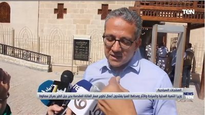 وزير السياحة يكشف تفاصيل جولته التفقدية لمسار العائلة المقدسة في المنيا (فيديو)