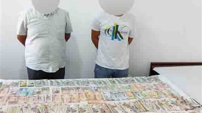 ضبط شخصين بالقاهرة لقيامهما بالاتجار غير المشروع فى النقد الأجنبى