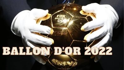 موعد حفل جائزة الكرة الذهبية Ballon d'Or 2022 والمرشحين للفوز بها والقناة الناقلة