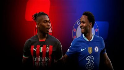 تعرف على موعد مباراة تشيلسى وميلان والقنوات الناقلة والتشكيل المتوقع 