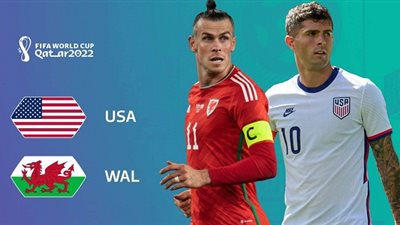 كأس العالم قطر 2022.. كل ما تريد معرفته عن مباراة أمريكا ضد ويلز والقنوات الناقلة