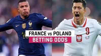 موعد مباراة فرنسا ضد بولندا اليوم الأحد 4 ديسمبر 2022 بكأس العالم والقنوات المفتوحة الناقلة ومعلق اللقاء