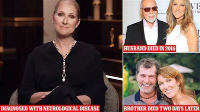 مرض سيلين ديون.. ماساة جديدة في حياة أميرة أحزان هوليوود