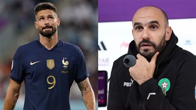 الركراكي وجيرو.. أصدقاء الأمس ومنافس اليوم في مواجهة المغرب وفرنسا 