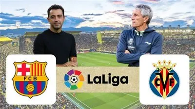 عاجل.. تردد 10 قنوات مفتوحة تنقل مباراة برشلونة وفياريال اليوم في الدوري الإسباني