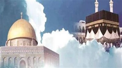 أسماء ليلة الإسراء والمعراج.. والدعاء المُستحب