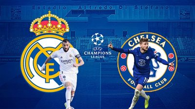 لقاء الذهاب.. موعد مباراة تشيلسي وريال مدريد في ربع نهائي دوري أبطال أوروبا