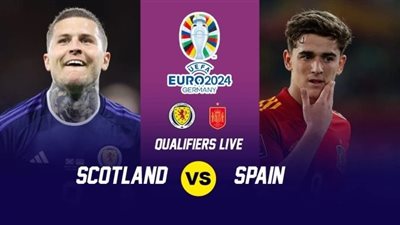 موعد مباراة إسبانيا ضد إسكتلندا اليوم Spain vs Scotland في تصفيات أمم أوروبا المؤهلة ليورو 2024 والقنوات الناقلة