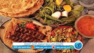 أبرز الأطباق الرئيسية والمقبلات لتزيين سفرة شهر رمضان