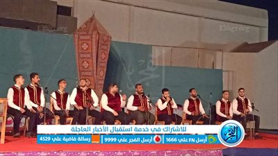 بورسعيد إنشاد ديني والإسماعيلية آلات شعبية يتألقون بليالي رمضان 