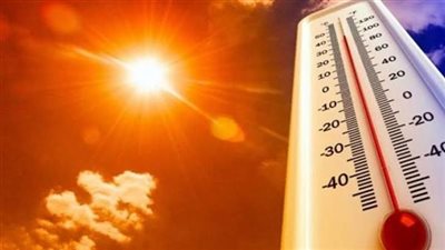 عاجل.. موجة حارة لمدة 72 ساعة.. و7 نصائح للتعامل مع الطقس الساخن