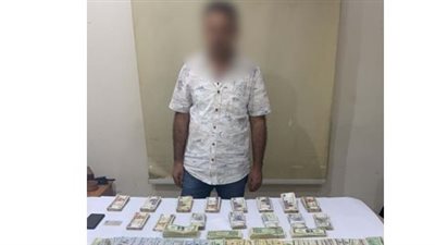 ضبط شخص بتهمة الاتجارفى النقد الأجنبى بمدينة نصر