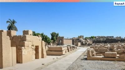 خبير أثري يكشف تفاصيل تطوير معبد الكرنك (فيديو)
