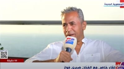 صبري فواز: الحياة أصبحت أكثر هيستيريا وسخونة.. والفن يحتاج إلى إيقاع سريع حتى يواكبها