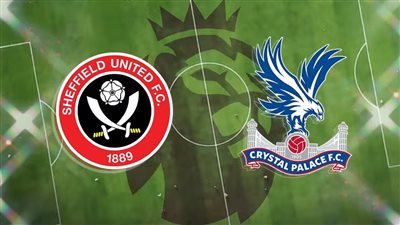 موعد مباراة شيفيلد يونايتد ضد كريستال بالاس اليوم 12 أغسطس 2023 في الدوري الإنجليزي.. والقنوات الناقلة