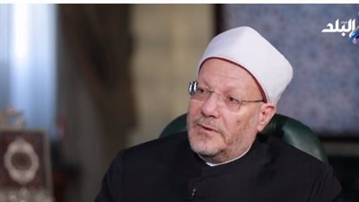 مفتي الجمهورية يكشف خطوات دار الإفتاء للرد على الفتاوى التكفيرية 