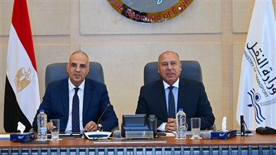 وزيرا النقل والري يناقشان موقف المشروعات المشتركة