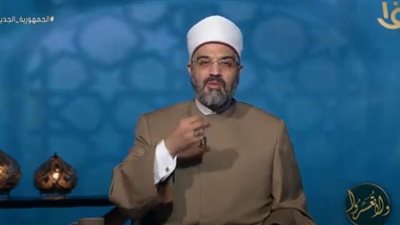 أزهري: الرزق والأجل يفتحان باب الفساد ويسببان القلق والهم والصراعات بين الناس (فيديو)