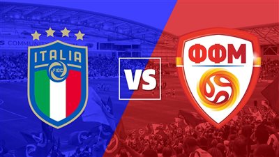 مباراة شمال مقدونيا وإيطاليا.. الموعد والتشكيل المتوقع والقنوات الناقلة في تصفيات يورو 2024
