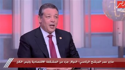 حازم عمر المرشح الرئاسي: سأعمل على تخفيض أسعار الغذاء والدواء 