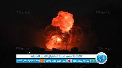 قصف إسرائيلي عنيف على أطراف بلدة اللبونة في جنوب لبنان