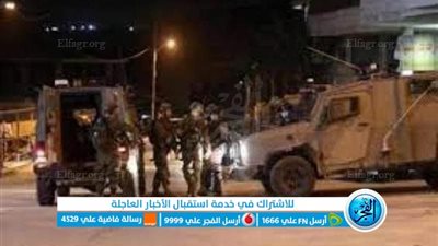 عاجل - غزة الآن.. قوات الاحتلال تقتحم المنطقة الغربية بمدينة نابلس