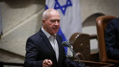 غالانت: نحن ملزمون بإعادة سكان المنطقة الشمالية إلى منازلهم