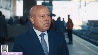 كامل الوزير مطمئنا المصريين: وسائل النقل الجديدة متطورة وآمنة
