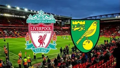 ليفربول ونورويتش سيتي.. شاهد بالبث المباشر مباراة ليفربول ضد نورويتش سيتي في كأس الاتحاد الإنجليزي 