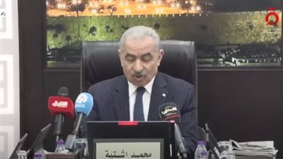 رئيس وزراء فلسطين: إسرائيل تحاول نقل معبر رفح إلى مكان آخر
