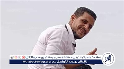مصرع شاب من الفيوم تعرض لحادث سير بالسعودية