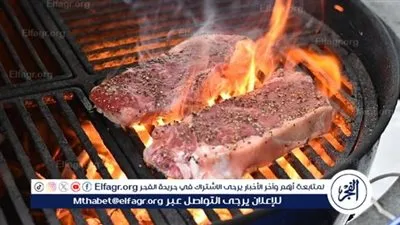 استمتع بوقت الشواء: طريقة سهلة لتحضير اللحوم.. وهذا النوع هو الأفضل 