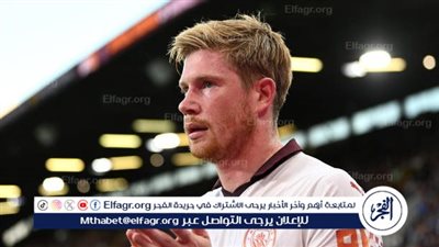 أبرزهم دي بروين.. 3 صفقات كبري على رادار عملاق سعودي